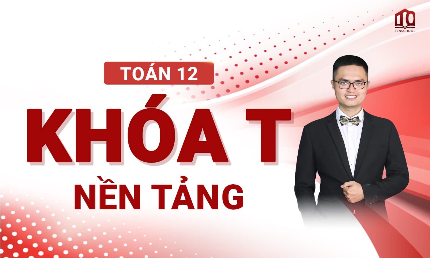 2K8 XUẤT PHÁT SỚM TOÁN 12 XPS - LUYỆN THI TỐT NGHIỆP THPT 2026 TENS (T)